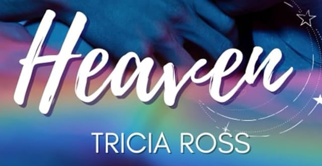 Tricia Ross presenta 'Heaven'